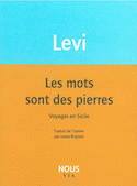 Mots sont des pierres (Les)